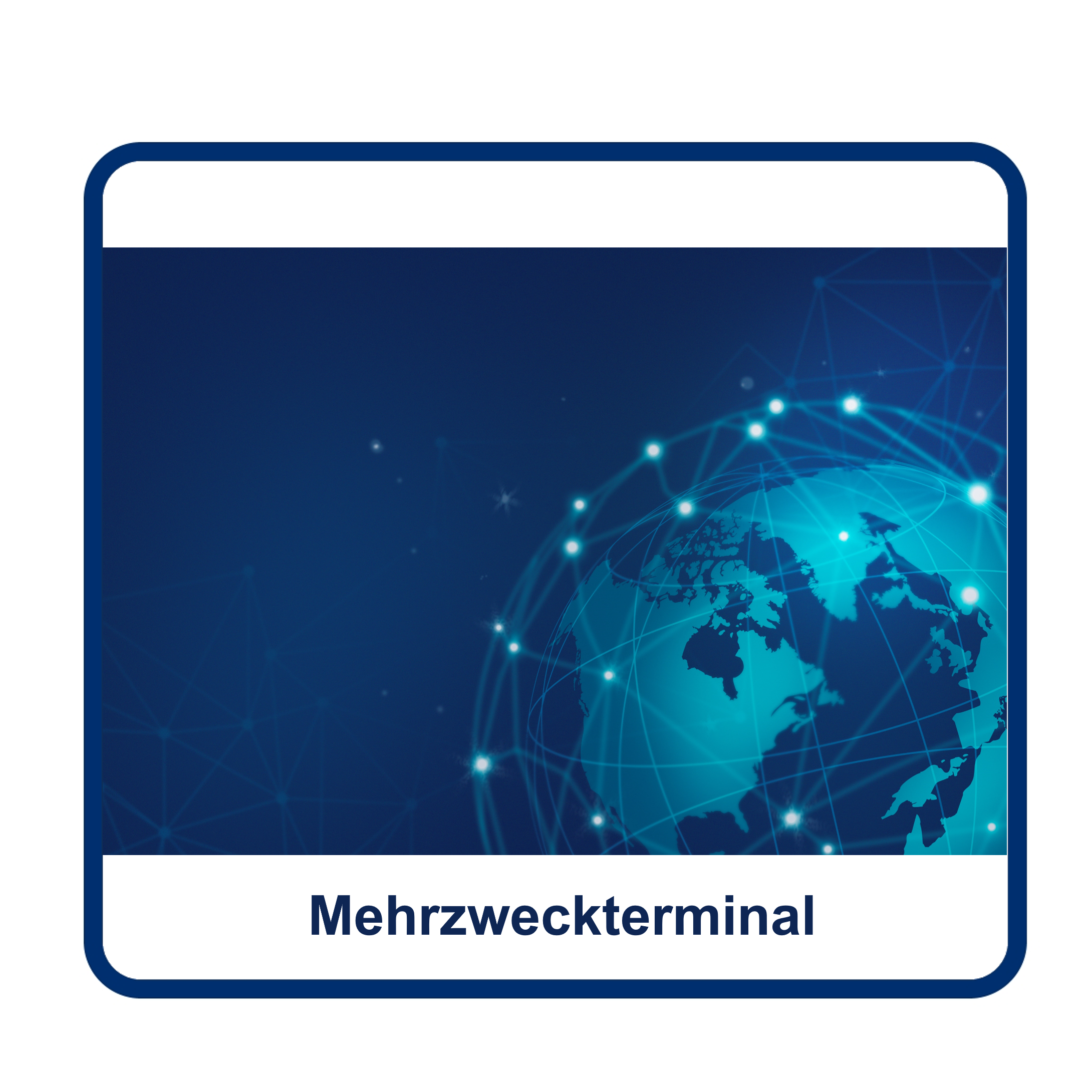 Öffnen Mehrzweckterminal